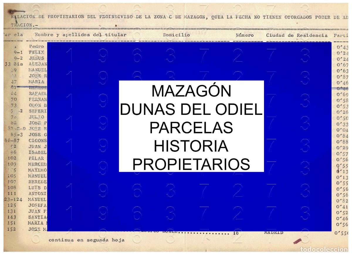 Otros art&iacute;culos de coleccionismo en papel: MAZAGON DUNAS DEL ODIEL RELACION PROPIETARIOS PARCELAS 2 HOJAS 1981 M37
