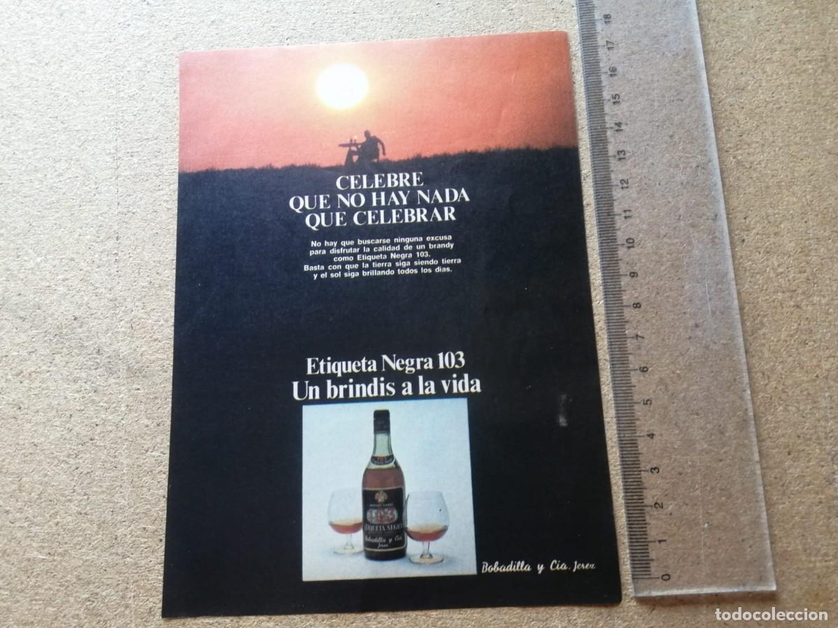 Otros art&iacute;culos de coleccionismo en papel: ANUNCIO. BRANDY 103 ETIQUETA NEGRA