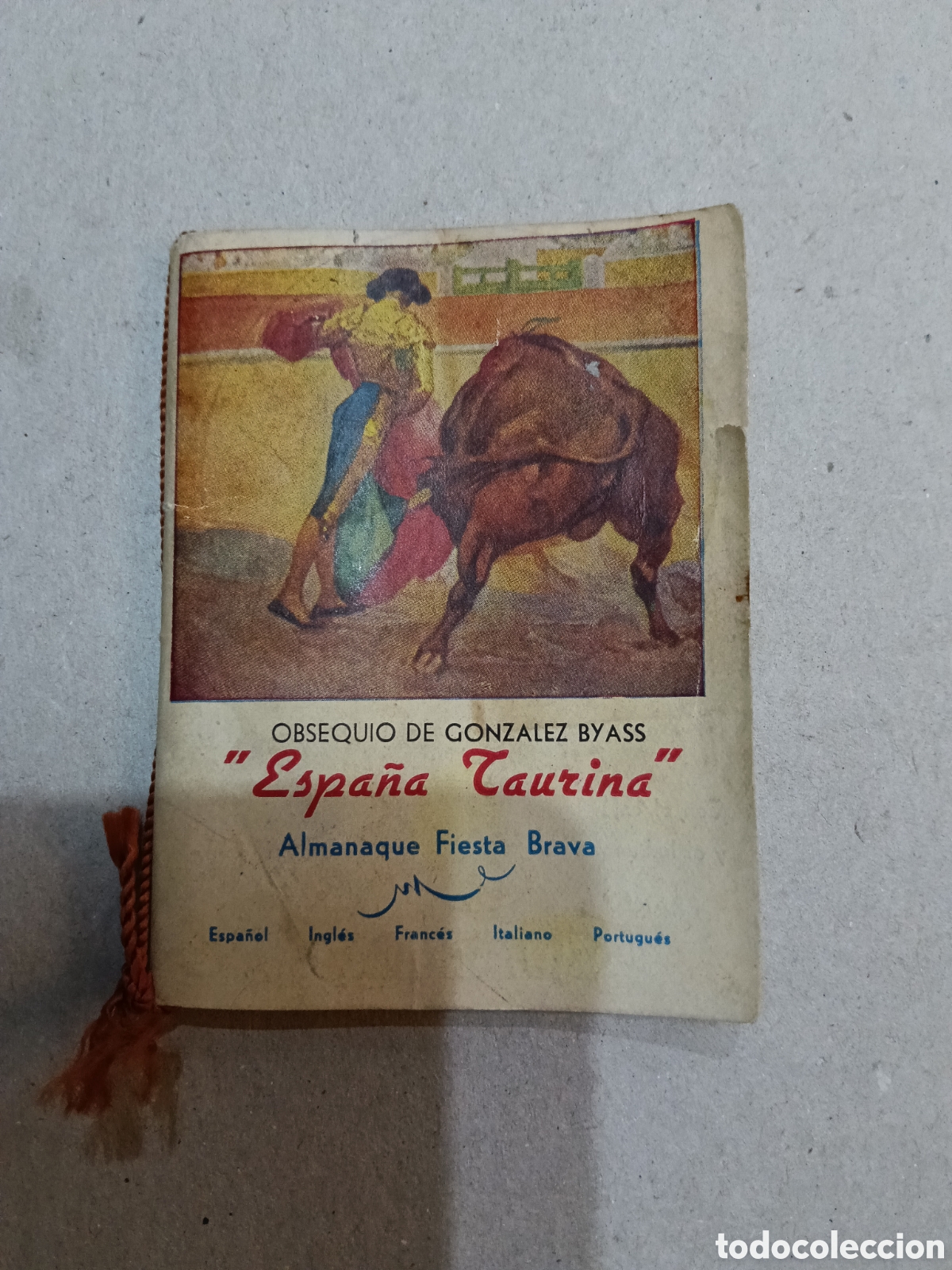 Otros art&iacute;culos de coleccionismo en papel: Almanaque Fiesta Brava