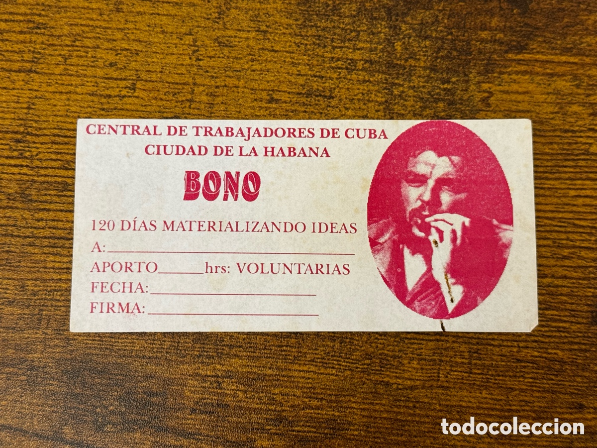 Otros art&iacute;culos de coleccionismo en papel: Peque&ntilde;o Bono de la Central de Trabajadores de Cuba. Che Guevara