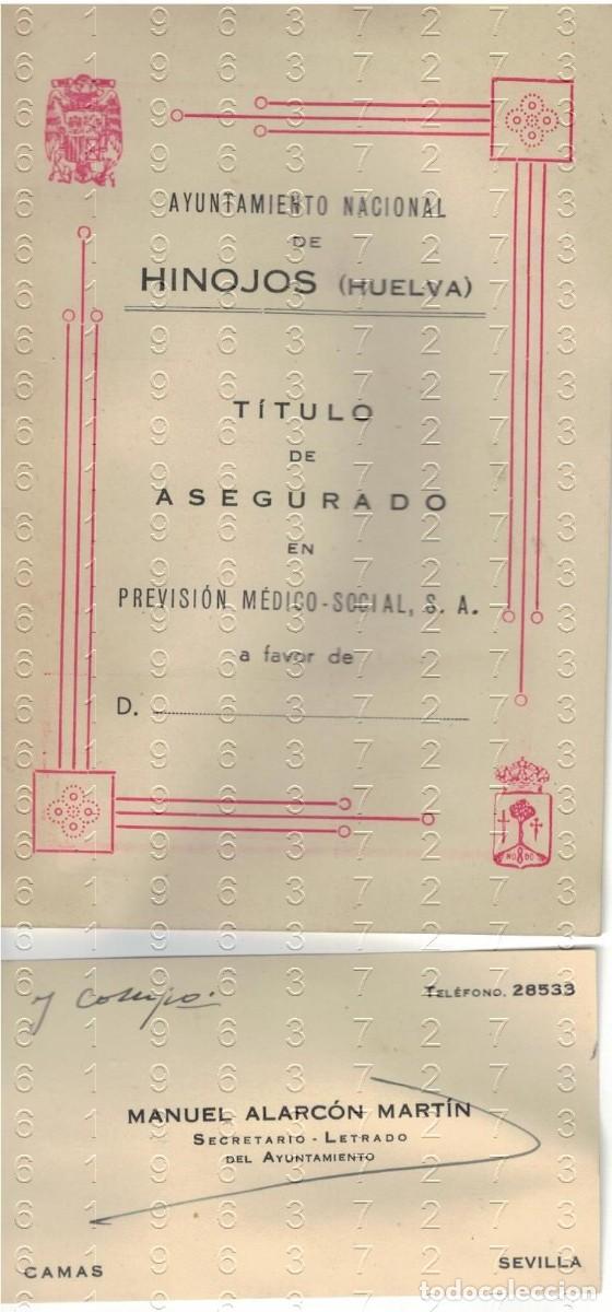 Otros art&iacute;culos de coleccionismo en papel: HINOJOS HUELVA FOLLETO ESCRITO POR VALENTIN BARQUERO TITULO DE ASEGURADO M39