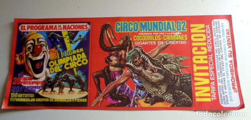 Otros art&iacute;culos de coleccionismo en papel: ENTRADA TICKET INVITACI&Oacute;N CIRCO MUNDIAL 82 - ZARAGOZA PILAR - PANCHO Y JAVI VERANO AZUL - SIN CORTAR