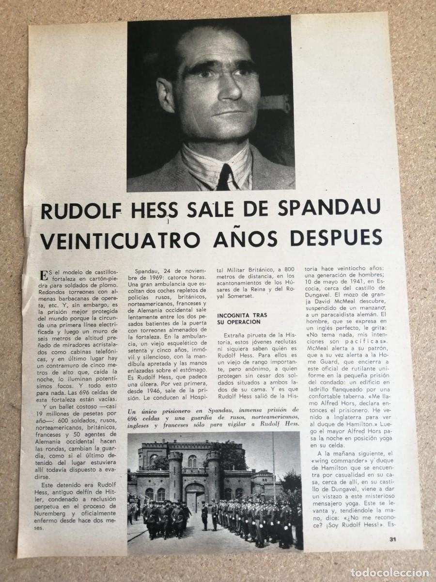 Otros art&iacute;culos de coleccionismo en papel: REPORTAJE. RUDOLF HESS SALE DE SPANDAU VEINTICUATRO A&Ntilde;OS DESPUES