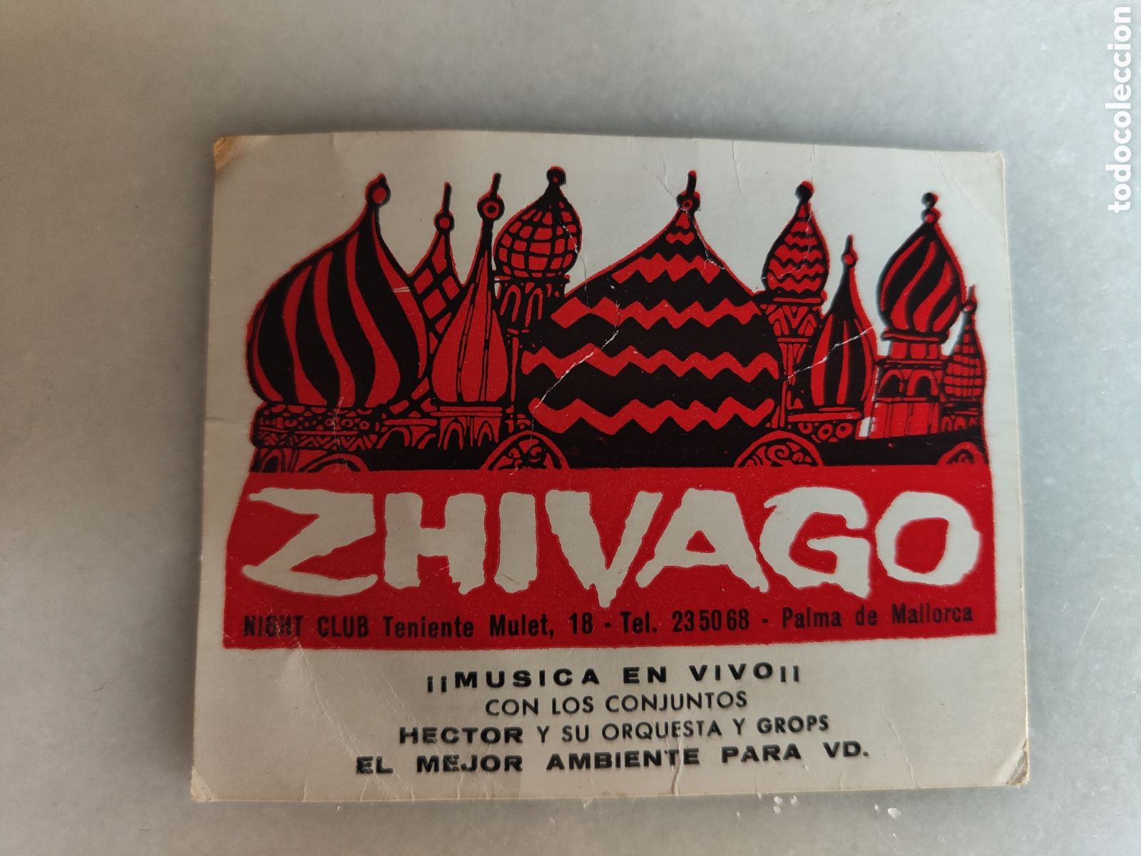 Otros art&iacute;culos de coleccionismo en papel: Publicidad de la m&iacute;tica discoteca Zhivago. Palma. Mallorca
