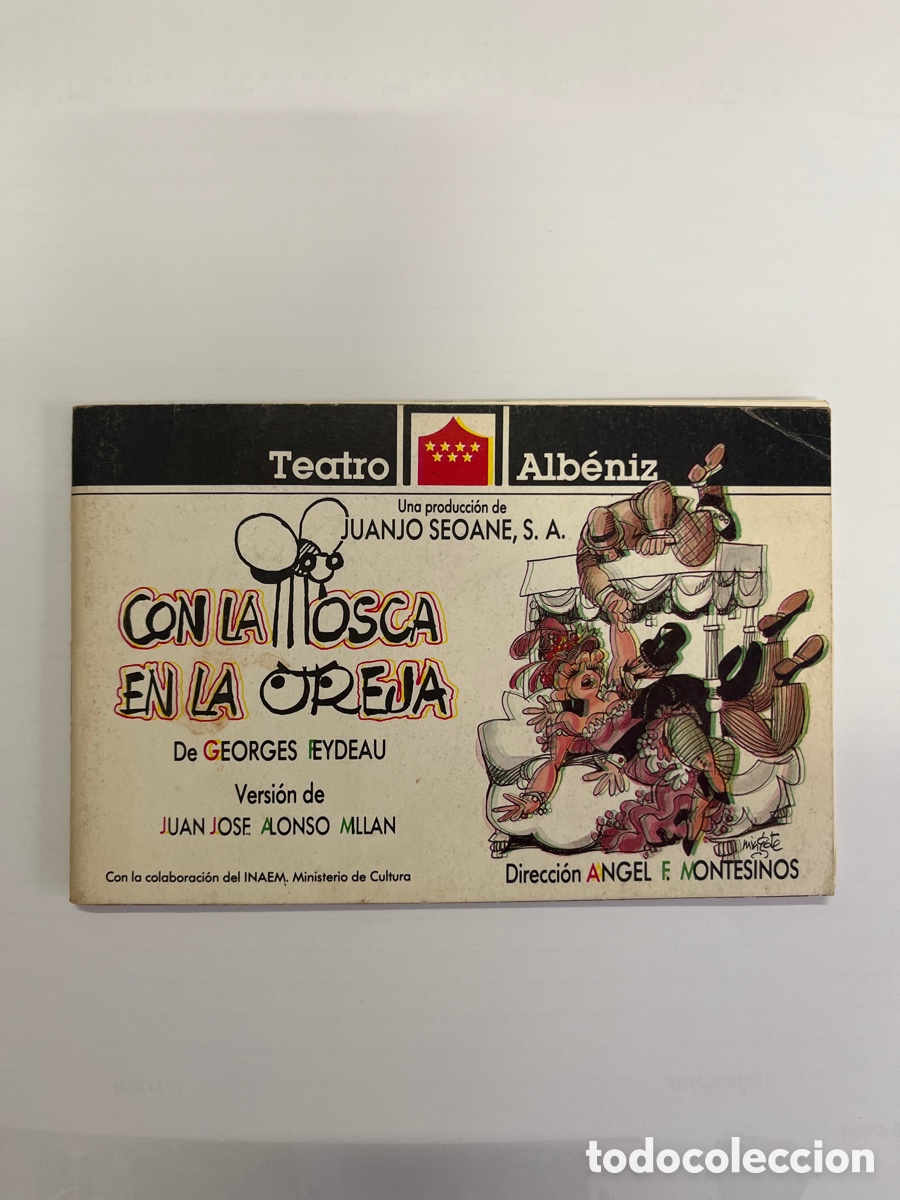 Otros art&iacute;culos de coleccionismo en papel: Programa teatro Alb&eacute;niz. Obra Con la mosca en la oreja.