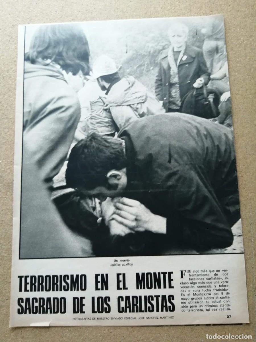Otros art&iacute;culos de coleccionismo en papel: REPORTAJE. MONTEJURRA, TERRORISMO EN EL MONTE SAGRADO DE LOS CARLISTAS