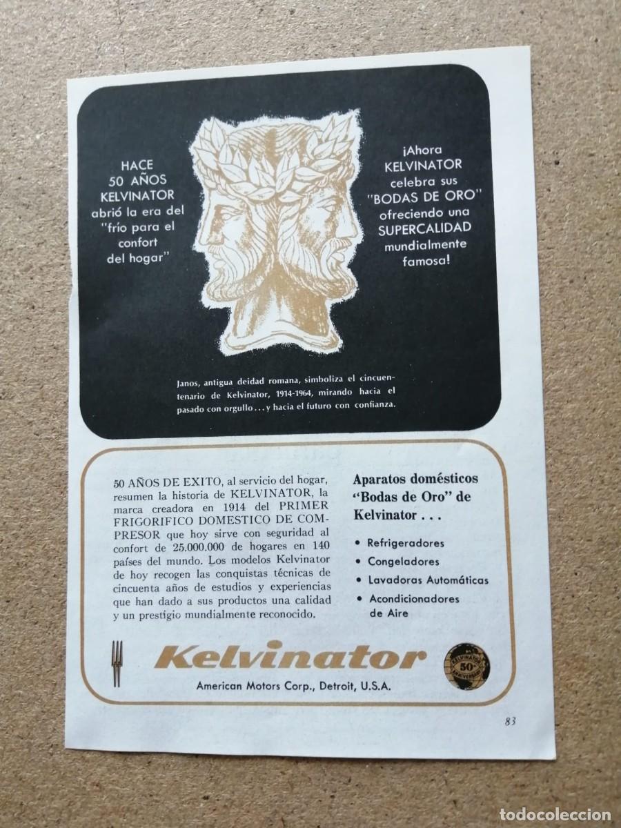 Otros art&iacute;culos de coleccionismo en papel: ANUNCIO. ELECTRODOMESTICOS KELVINATOR