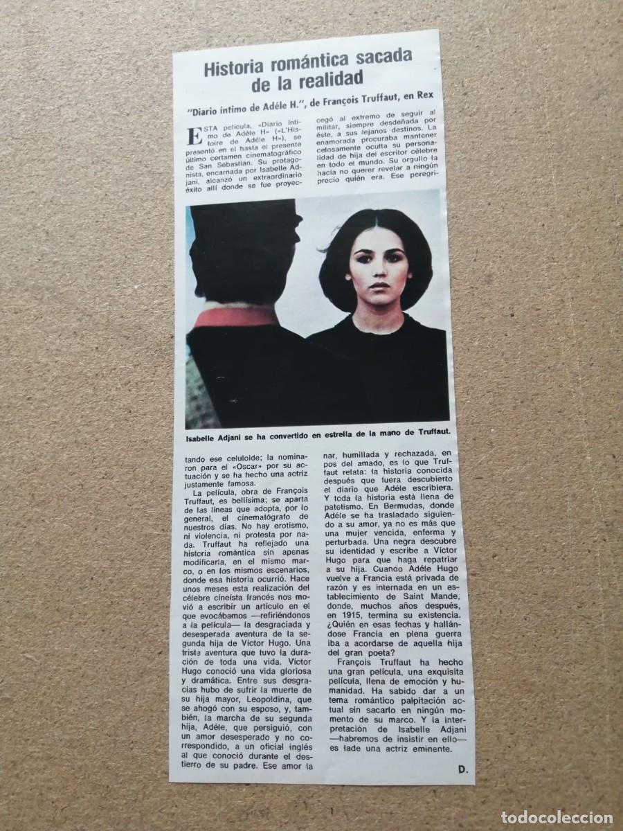 Otros art&iacute;culos de coleccionismo en papel: CRITICA CINEMATOGRAFICA. DIARIO INTIMO DE ADELE H (FRAN&Ccedil;OIS TRUFFAUT)