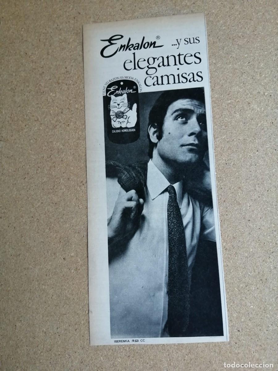 Otros art&iacute;culos de coleccionismo en papel: ANUNCIO. ENKALON Y SUS ELEGANTES CAMISAS