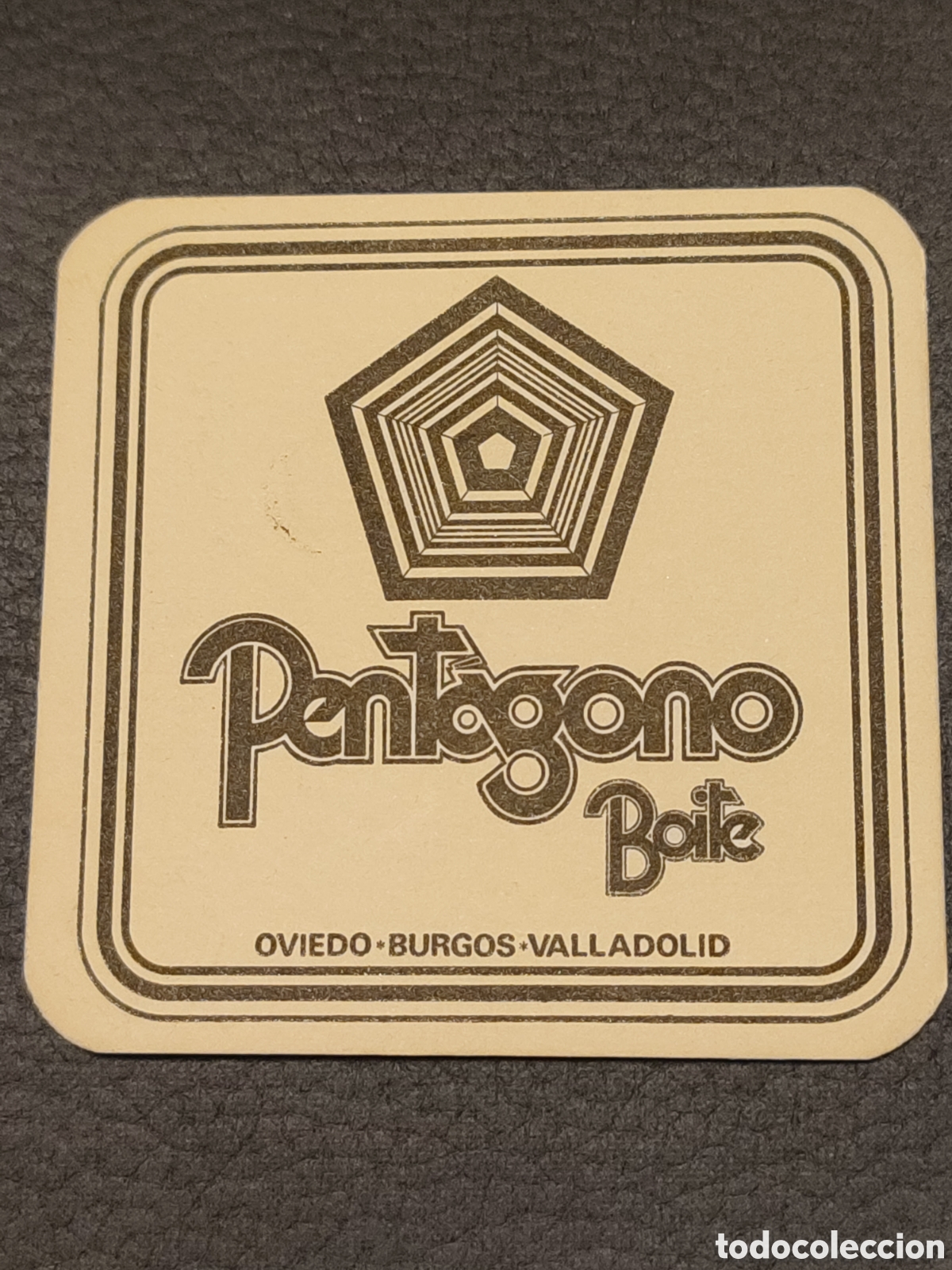 Otros art&iacute;culos de coleccionismo en papel: Posavaso Discoteca Sala de Fiestas Pent&aacute;gono Boite BURGOS VALLADOLID OVIEDO
