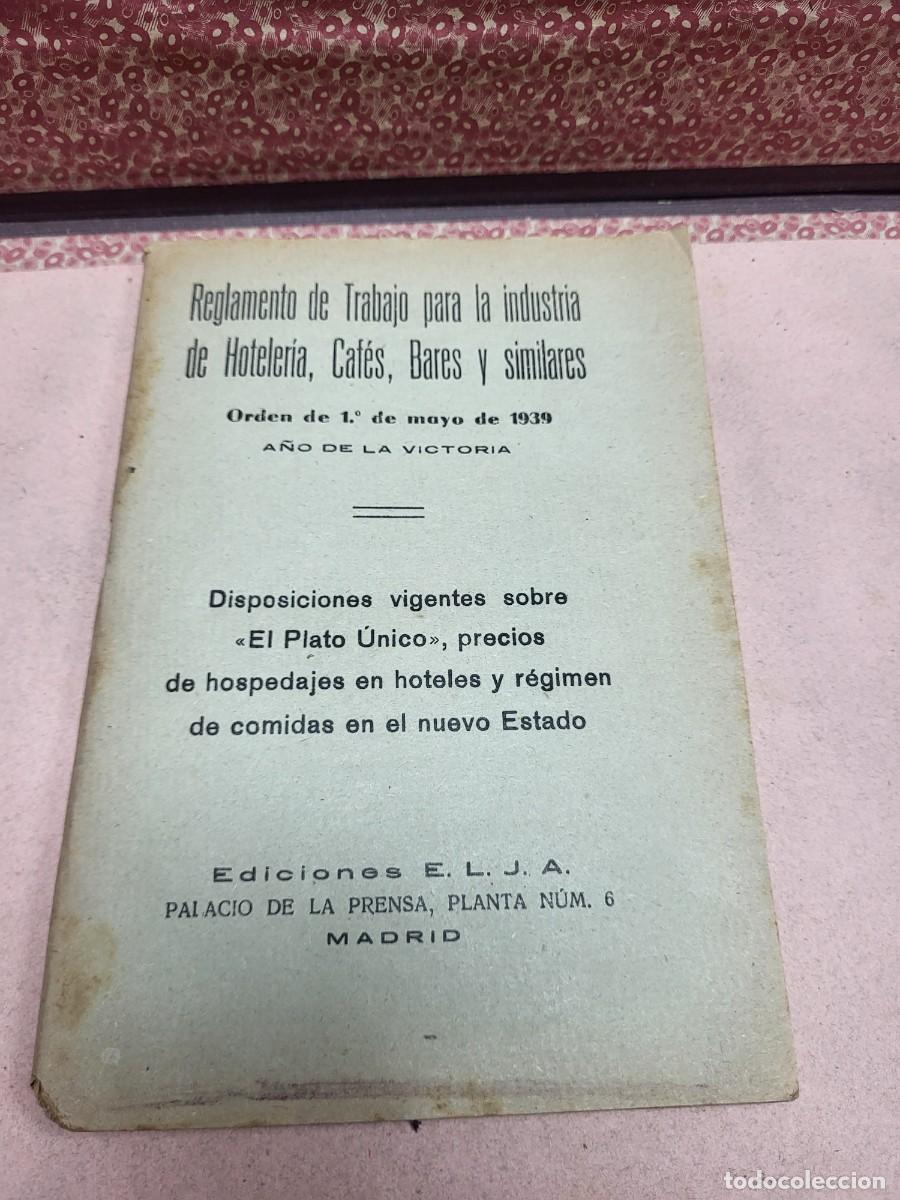 Outros artigos de papel: REGLAMENTO TRABAJO INDUSTRIA HOSTELERIA CAFES BARES DISPOSICIONES SOBRE EL MENU 1939