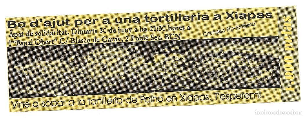 Otros art&iacute;culos de coleccionismo en papel: Bo d'ajut (Bono de ayuda) solidaritat amb Xiapas (No pegatina) Anys 90.