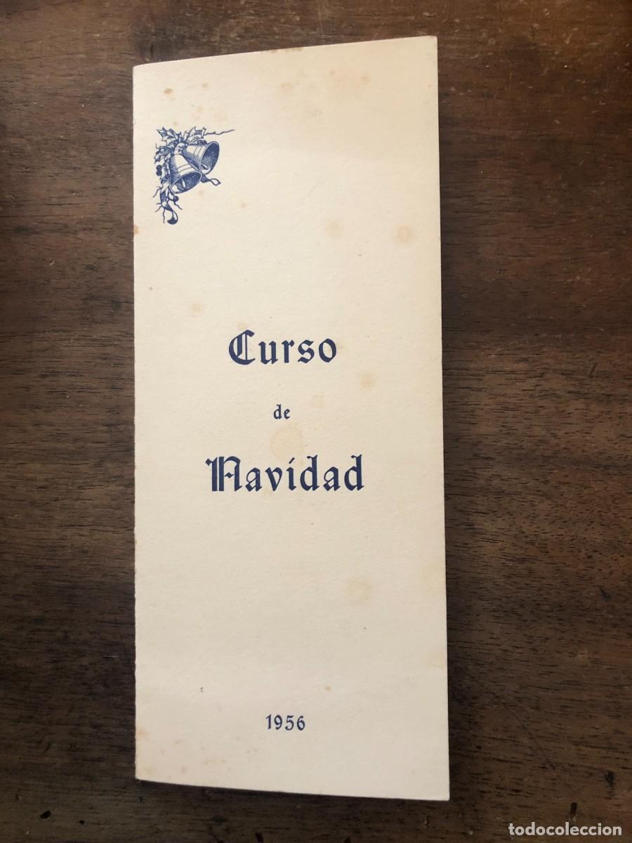 Otros art&iacute;culos de coleccionismo en papel: CURSO DE NAVIDAD DE LA SECCI&Oacute;N FEMENINA, 1956, PROBABLEMENTE HUESCA.
