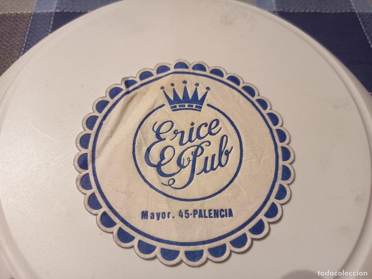 Otros art&iacute;culos de coleccionismo en papel: POSAVASOS PUB ERICE-PALENCIA