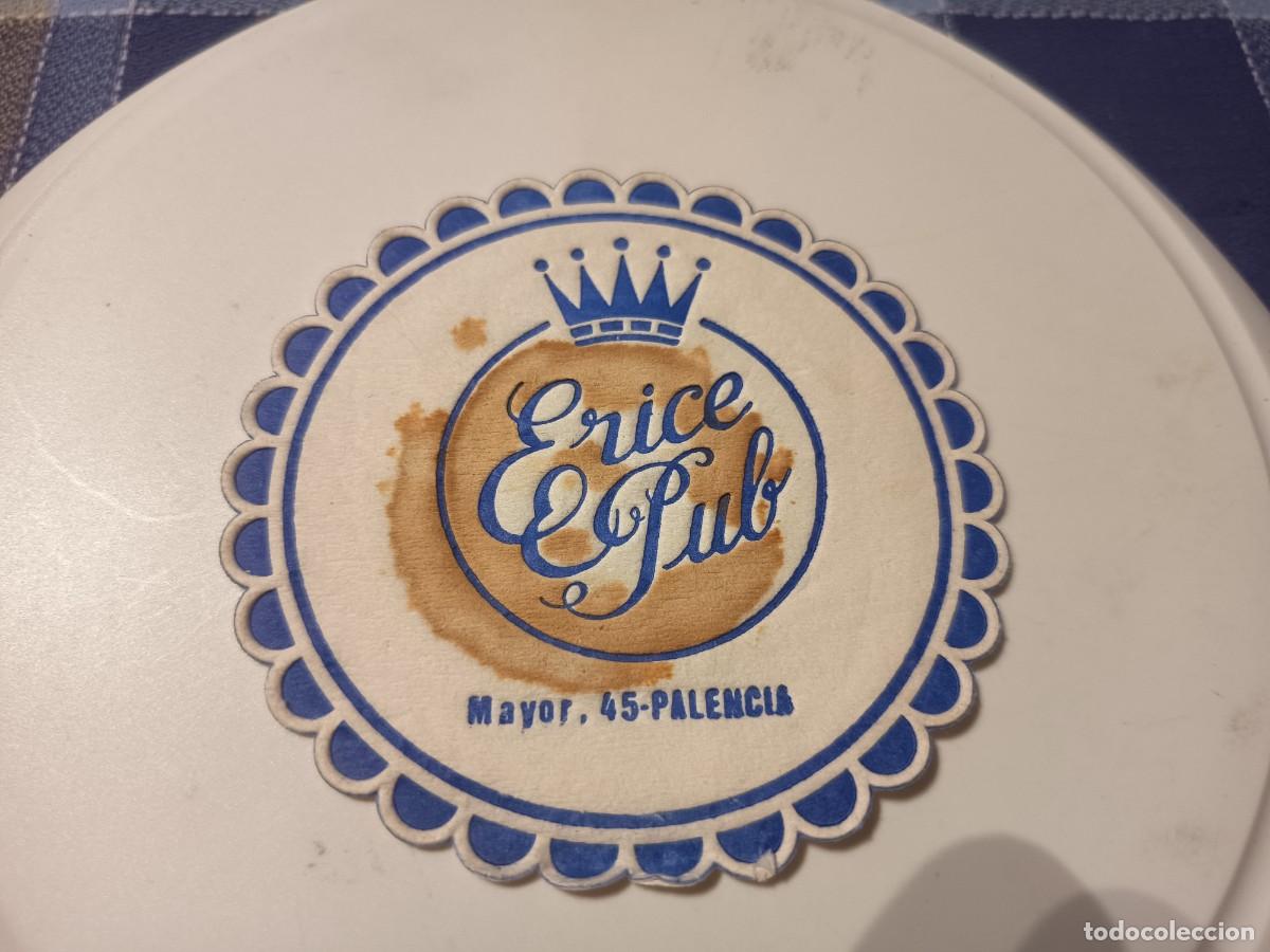 Otros art&iacute;culos de coleccionismo en papel: POSAVASOS PUB ERICE-PALENCIA