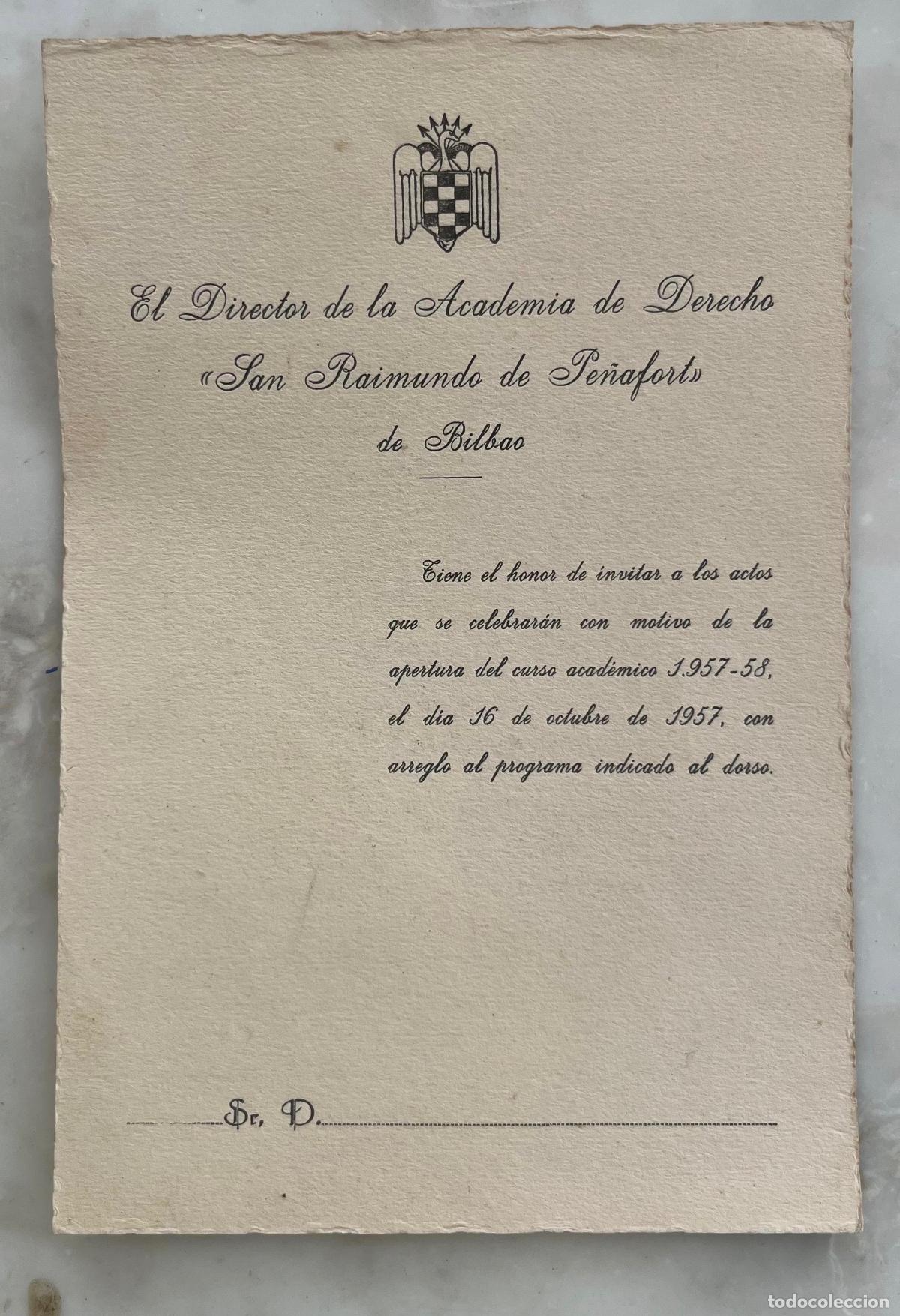 Otros art&iacute;culos de coleccionismo en papel: INVITACION ACADEMIA DERECHO SAN RAIMUNDO PE&Ntilde;AFORT BILBAO. TARJETA 11 X 19 CM
