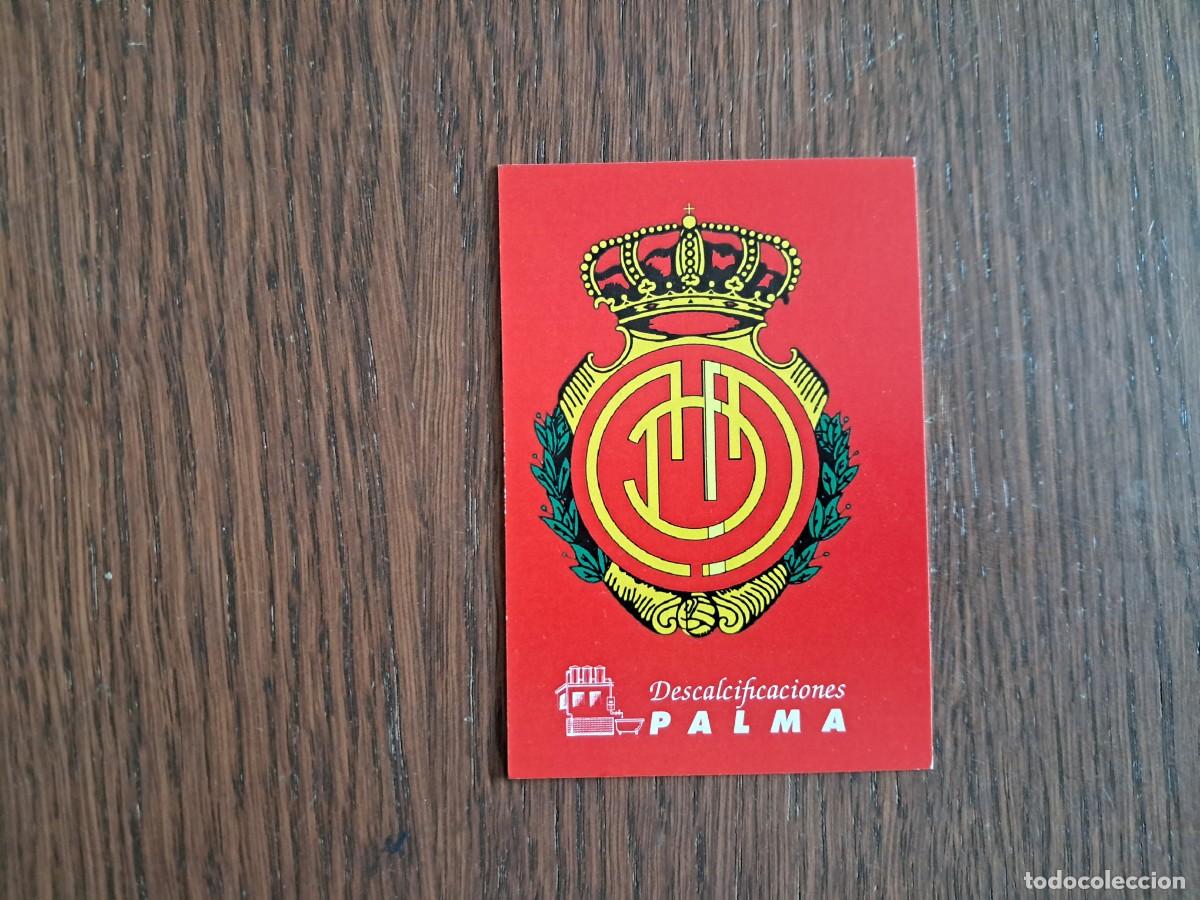 Otros art&iacute;culos de coleccionismo en papel: tarjeta de publicidad, descalcificaciones Palma, con escudo de Real Mallorca, futbol.