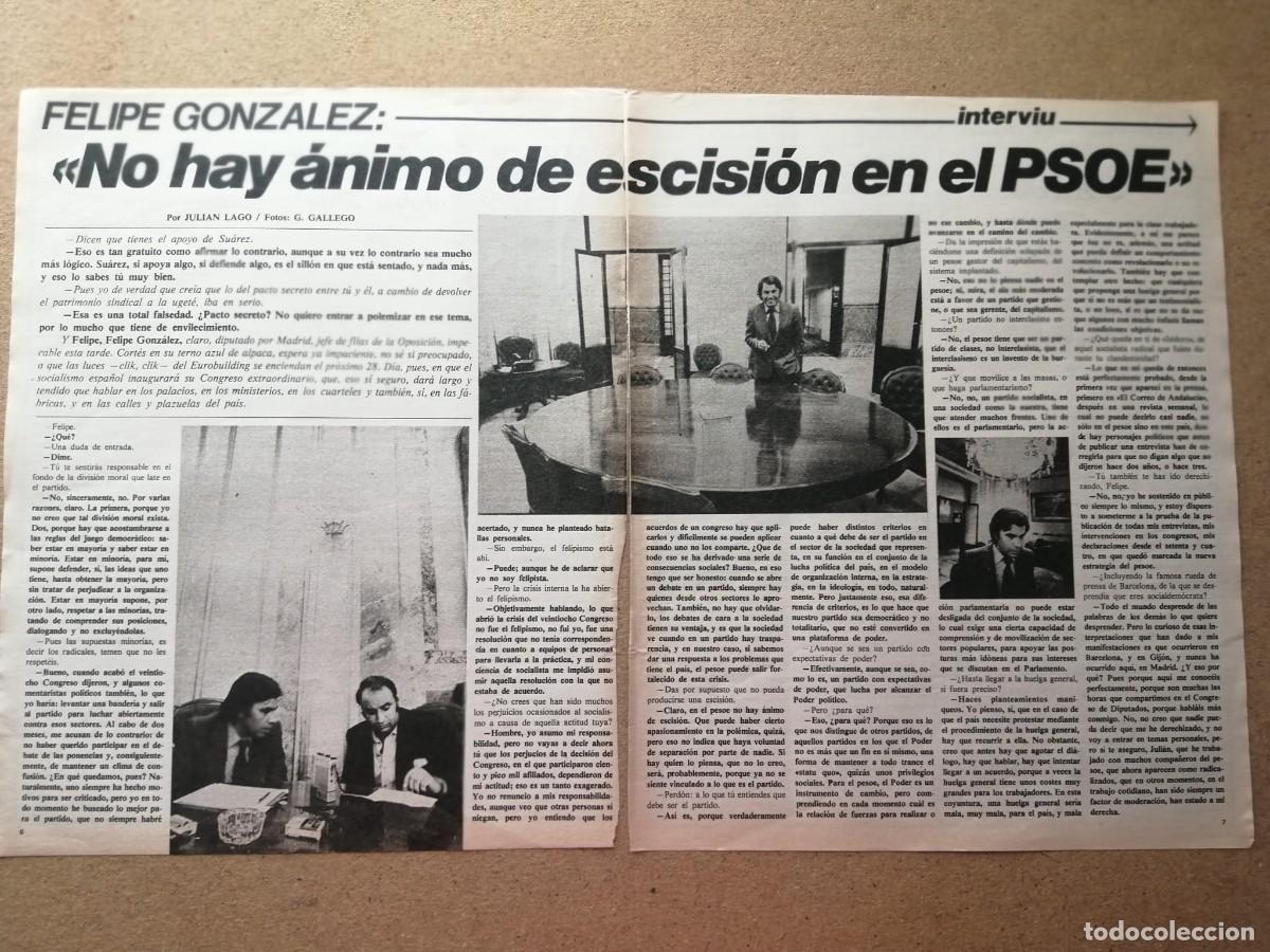 Otros art&iacute;culos de coleccionismo en papel: REPORTAJE. FELIPE GONZALEZ, NO HAY ANIMO DE ESCISION EN EL PSOE