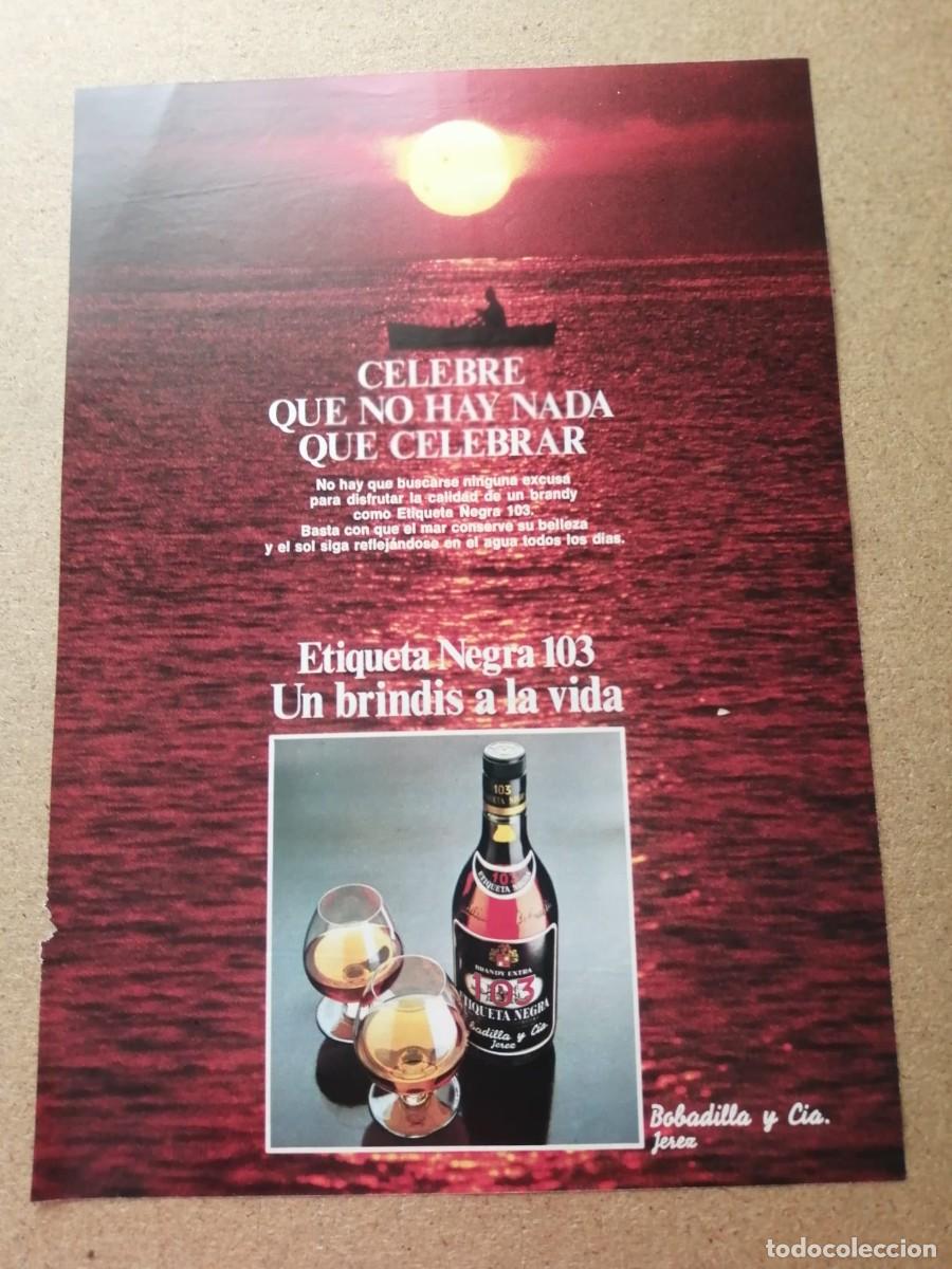Otros art&iacute;culos de coleccionismo en papel: ANUNCIO. BRANDY 103 ETIQUETA NEGRA