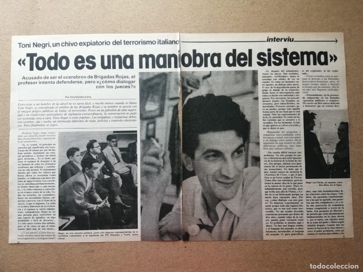 Otros art&iacute;culos de coleccionismo en papel: REPORTAJE. TONI NEGRI, CHIVO EXPIATORIO DEL TERRORISMO ITALIANO
