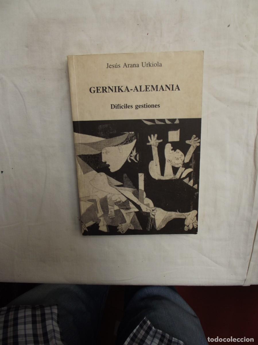 Otros art&iacute;culos de coleccionismo en papel: GERNIKA - ALEMANIA DIFICILES GESTIONES DE JESUS ARANA URKIOLA