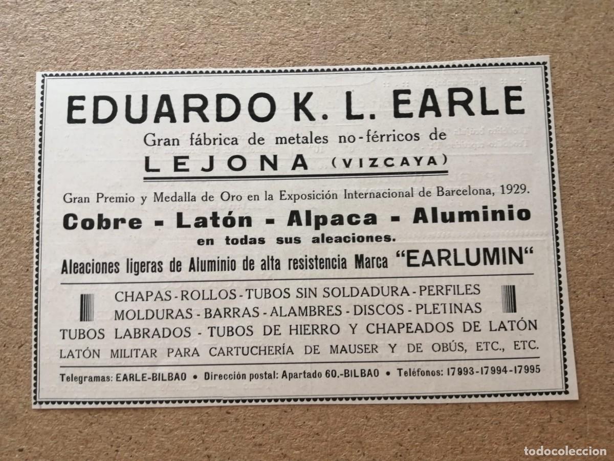Otros art&iacute;culos de coleccionismo en papel: ANUNCIO. EDUARDO K. L. EARLE, FABRICA DE METALES NO FERRICOS (LEJONA, VIZCAYA)