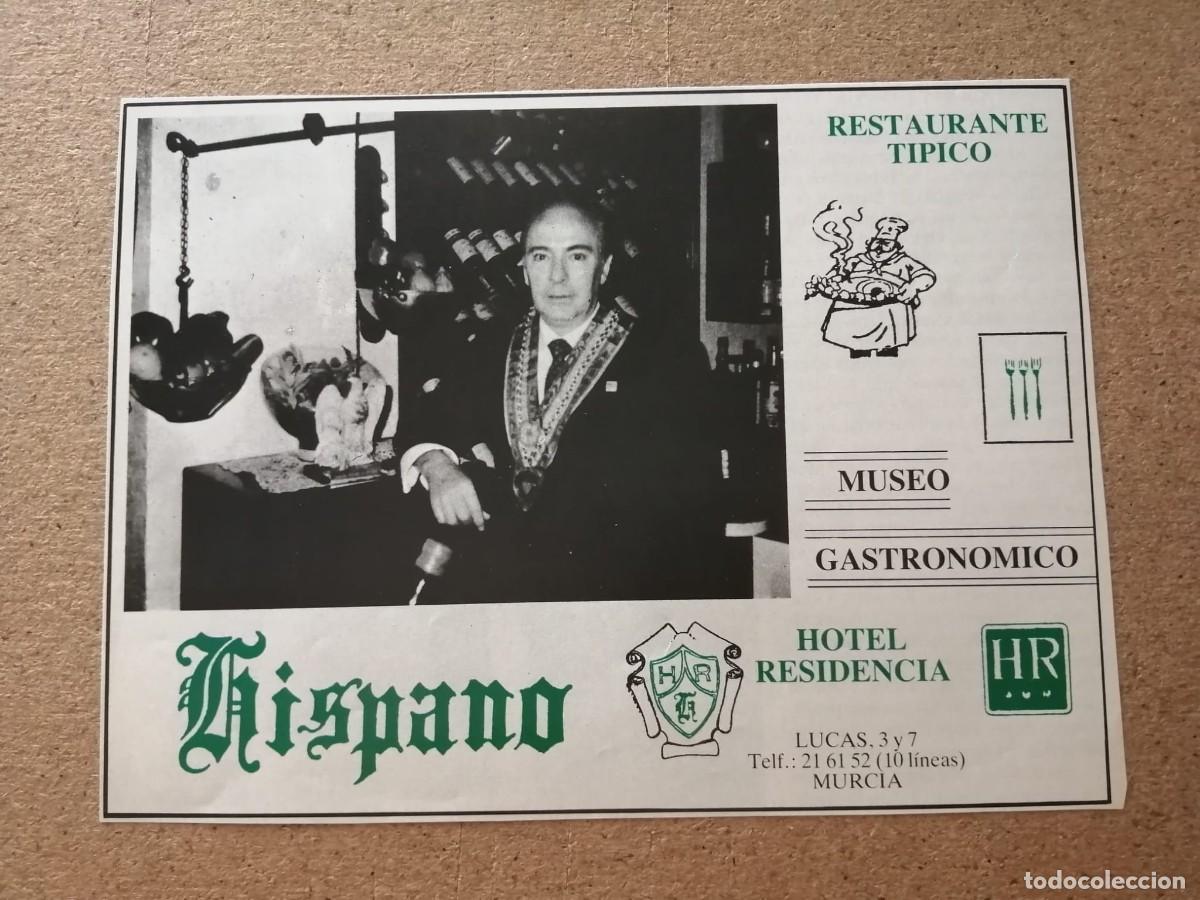 Otros art&iacute;culos de coleccionismo en papel: ANUNCIO. HOTEL - RESIDENCIA - RESTAURANTE HISPANO, MURCIA