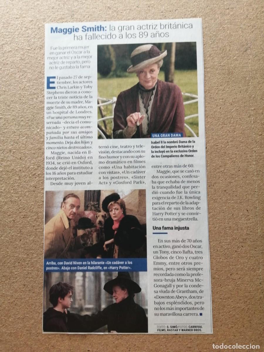 Otros art&iacute;culos de coleccionismo en papel: ARTICULO. FALLECE MAGGIE SMITH
