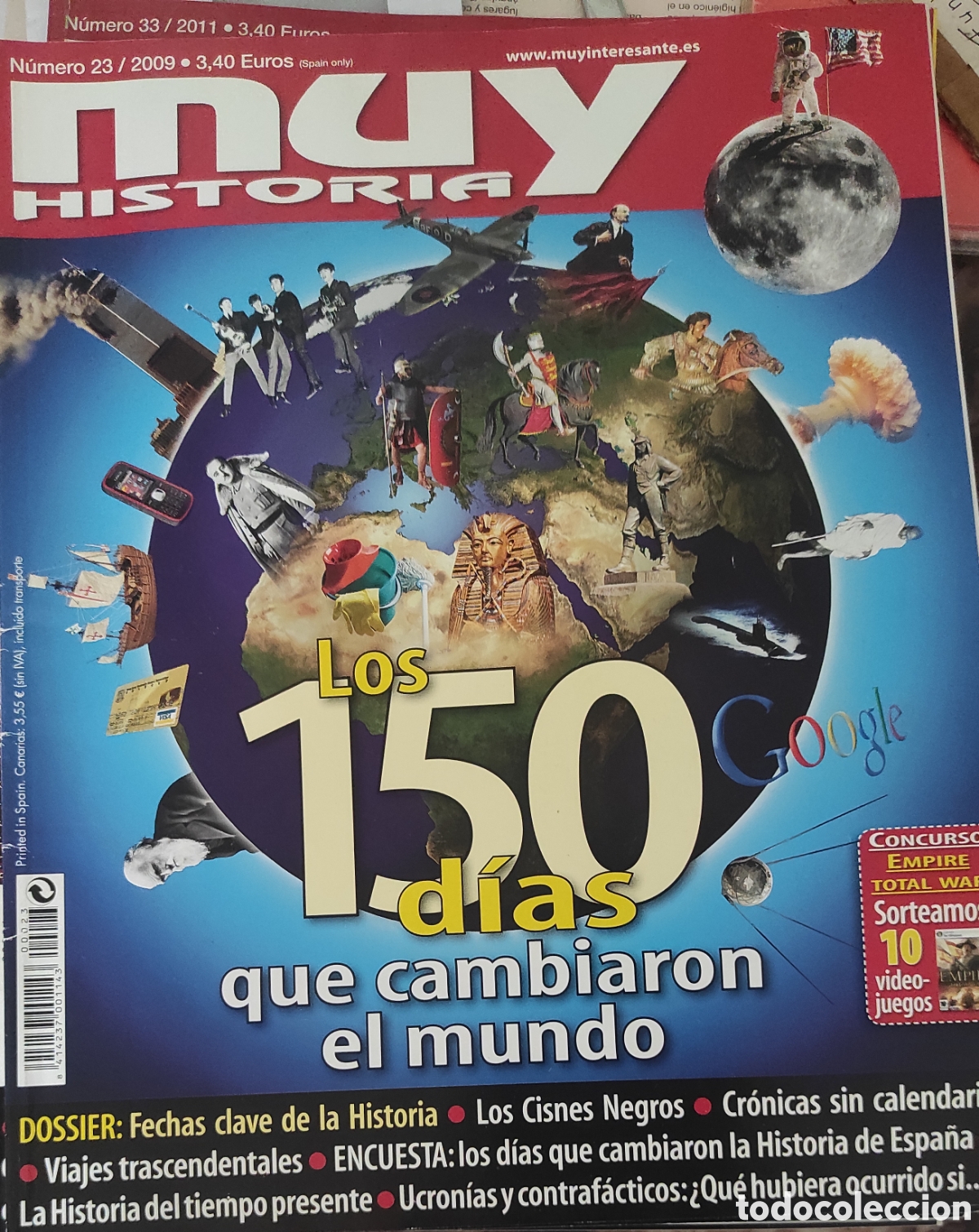 Otros art&iacute;culos de coleccionismo en papel: 150 d&iacute;as que cambiaron el mundo.