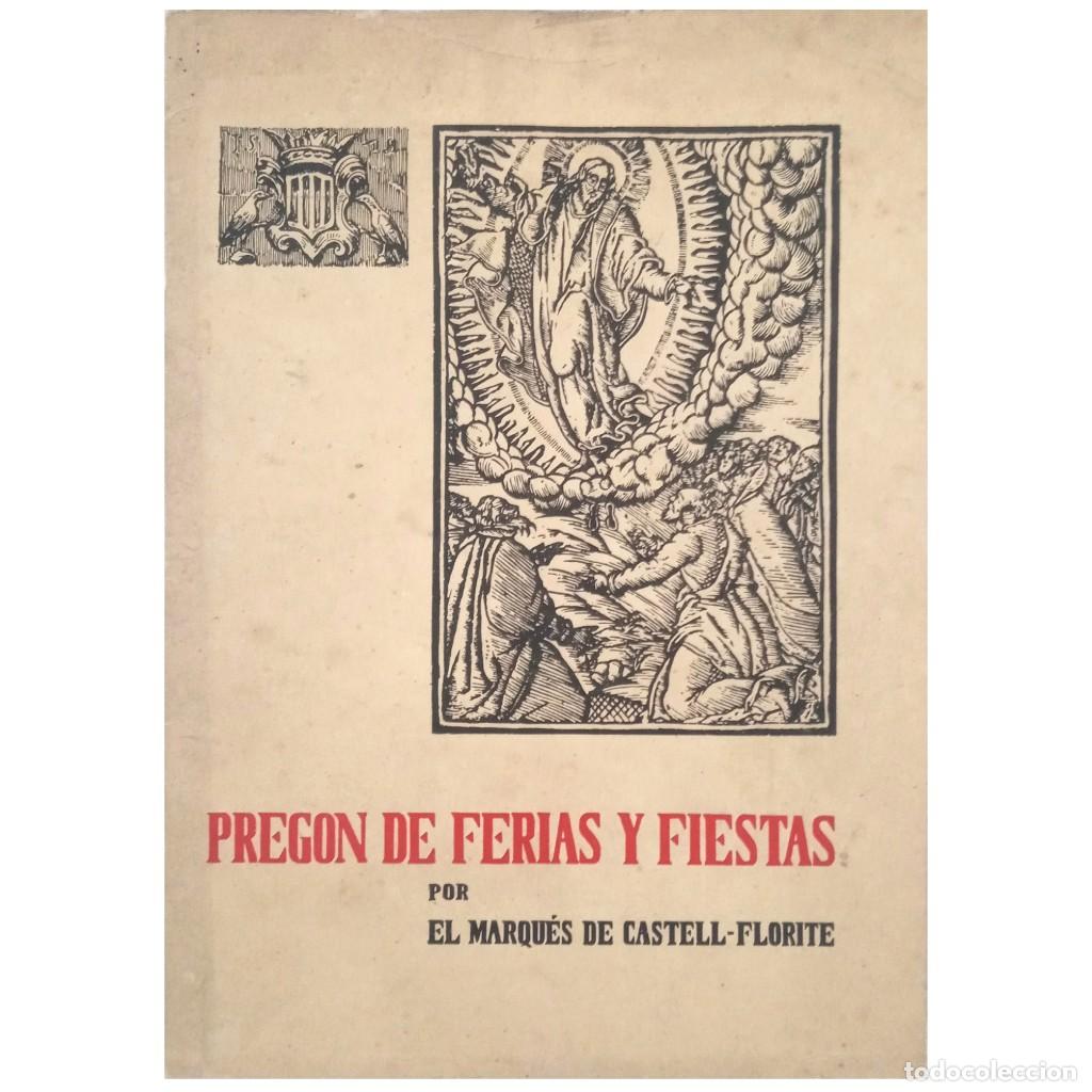 Otros art&iacute;culos de coleccionismo en papel: PREG&Oacute;N DE LA FERIA Y DE LAS FIESTAS DE LA ASCENSI&Oacute;N. Bux&oacute; de Abaigar, Joaqu&iacute;n