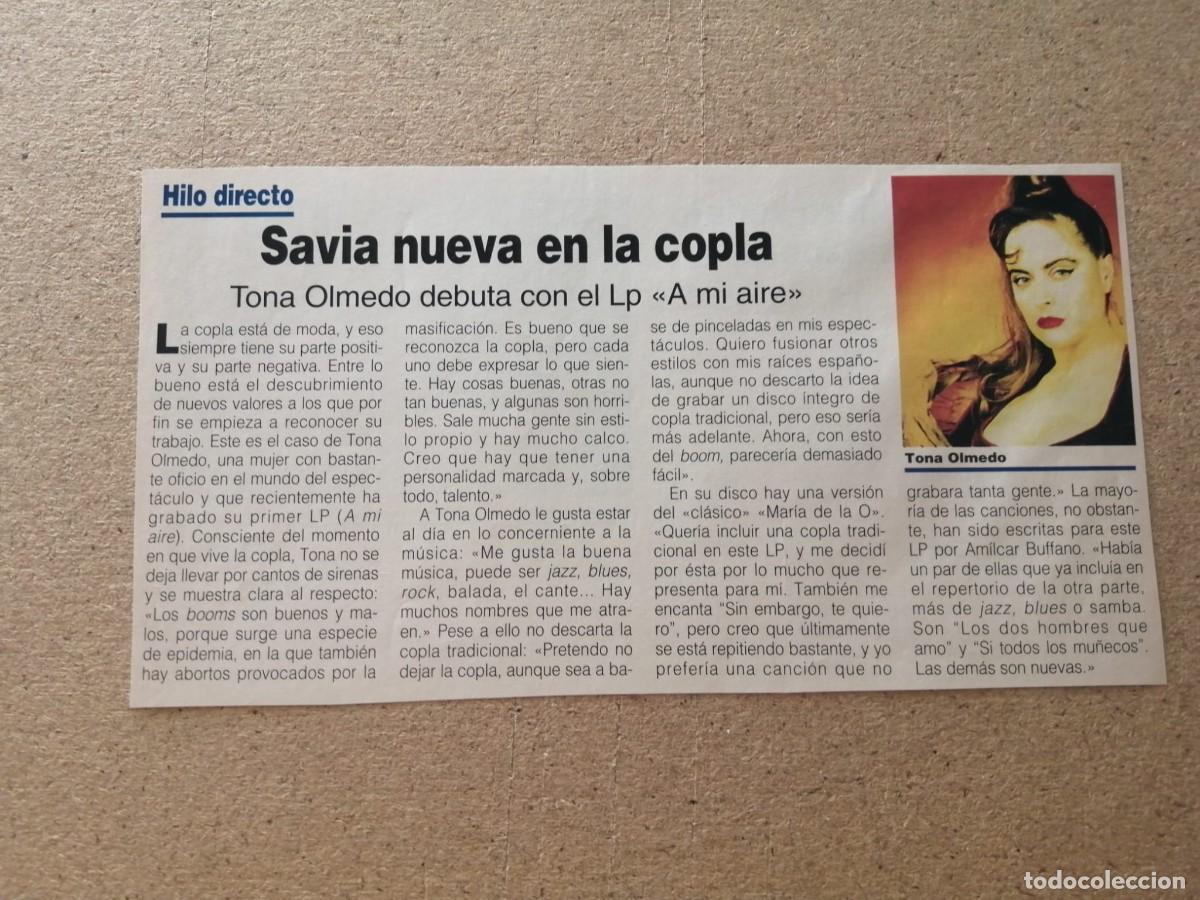 Otros art&iacute;culos de coleccionismo en papel: ARTICULO MUSICAL. TONA OLMEDO DEBUTA CON EL LP A MI AIRE
