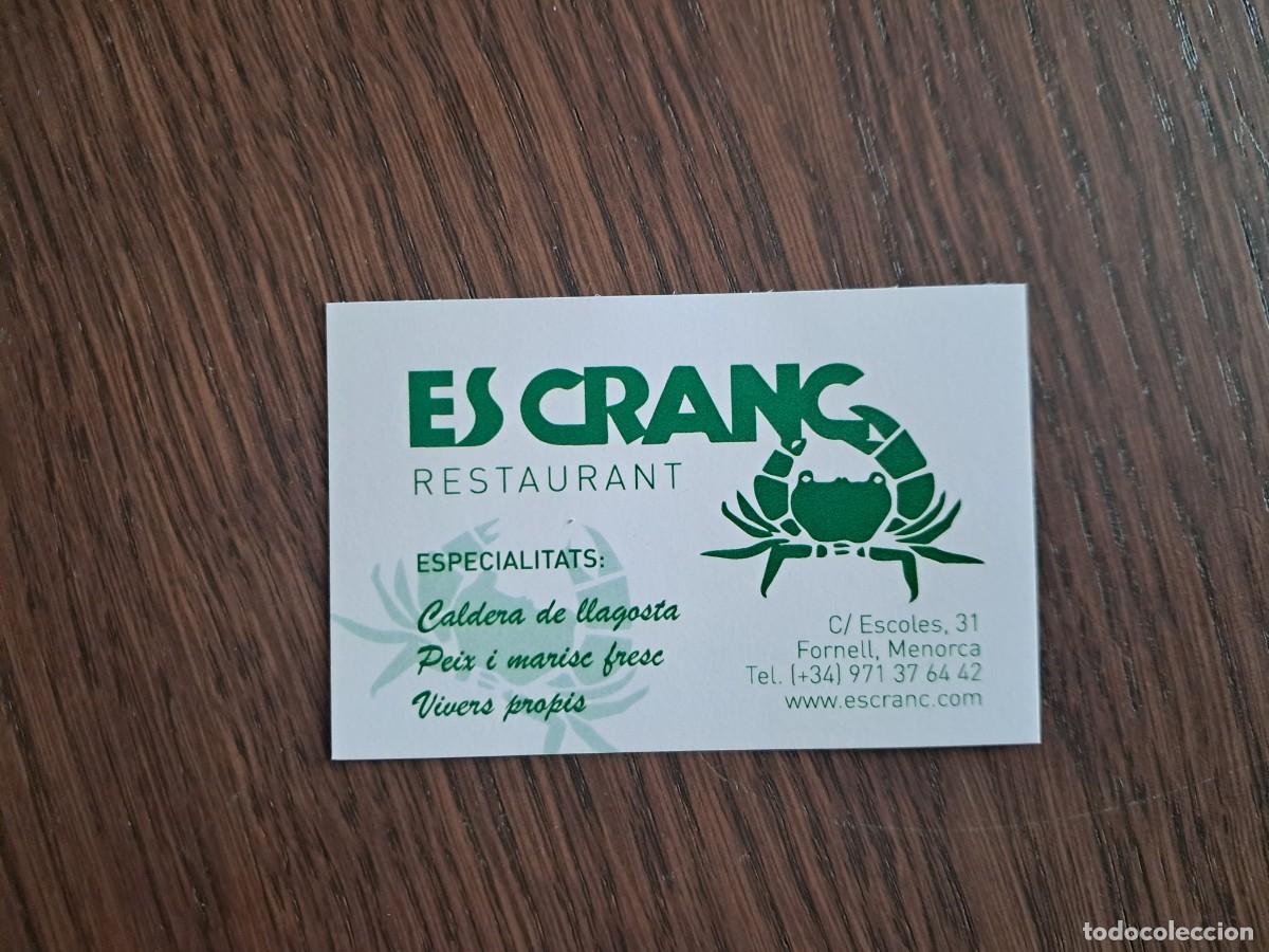 Otros art&iacute;culos de coleccionismo en papel: tarjeta de visita de publicidad, restaurant es cranc, Fornells, Menorca.