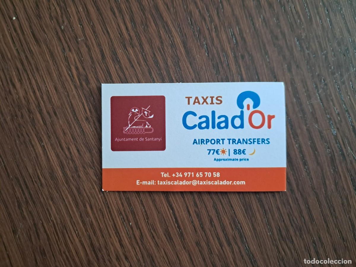 Otros art&iacute;culos de coleccionismo en papel: tarjeta de visita de publicidad, taxis Cala D'Or, Mallorca.