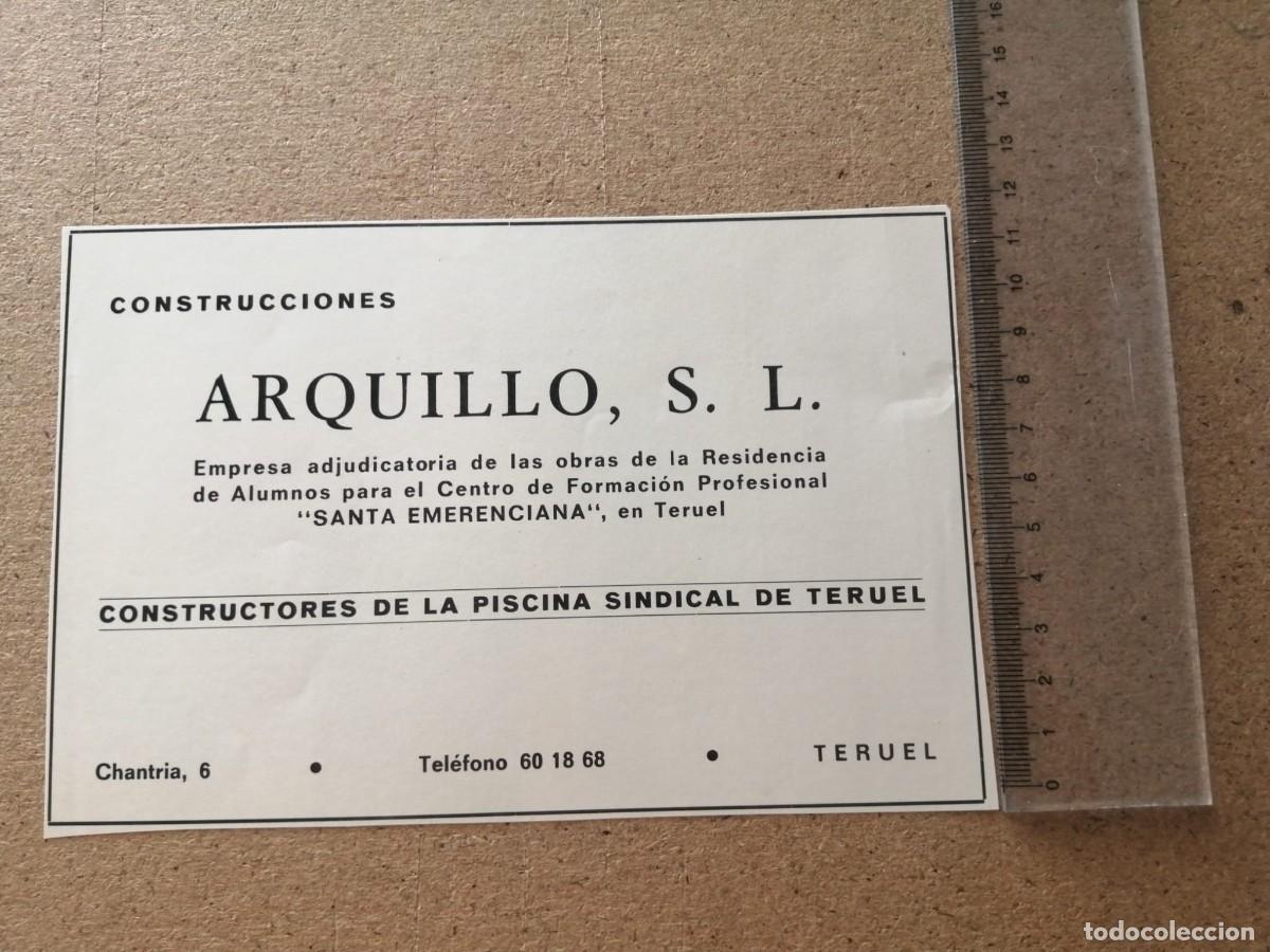 Otros art&iacute;culos de coleccionismo en papel: ANUNCIO. CONSTRUCCIONES ARQUILLO S. L. (TERUEL)