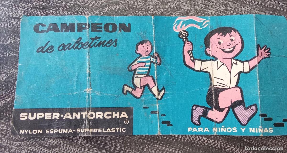 Collectionnisme Papier divers: Campe&oacute;n de calcetines - super antorcha, nylon espuma de industrial aragon&eacute;s pineda (barcelona)