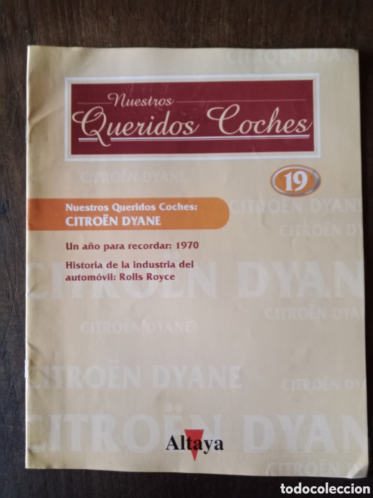 Otros art&iacute;culos de coleccionismo en papel: Fasc&iacute;culo autom&oacute;vil Citroen dyane