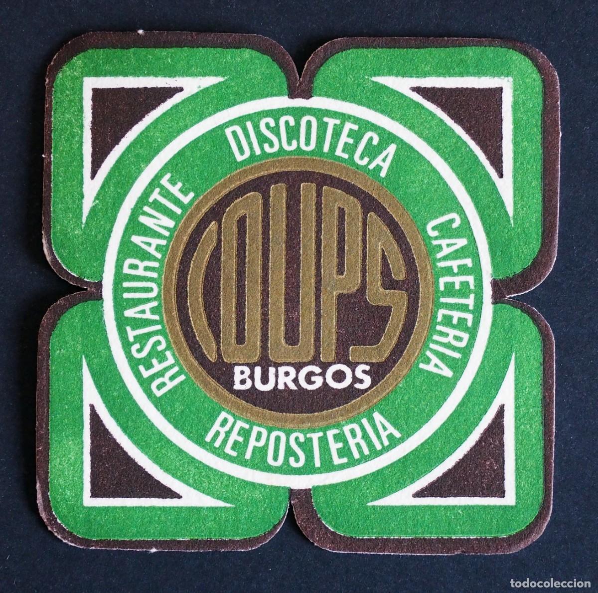 Otros art&iacute;culos de coleccionismo en papel: POSAVASOS: DISCOTECA- RESTAURANTE COUPS. BURGOS