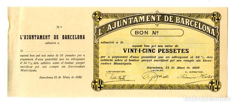 Otros art&iacute;culos de coleccionismo en papel: L'Ajuntament de Barcelona 25 Pessetes Sobre el Bestiar 1932