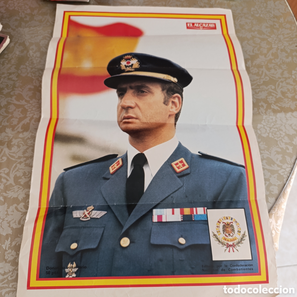 Otros art&iacute;culos de coleccionismo en papel: Poster Rey Juan Carlos I, de militar,editado por Confederaci&oacute;n Nacional de Combatientes.1976
