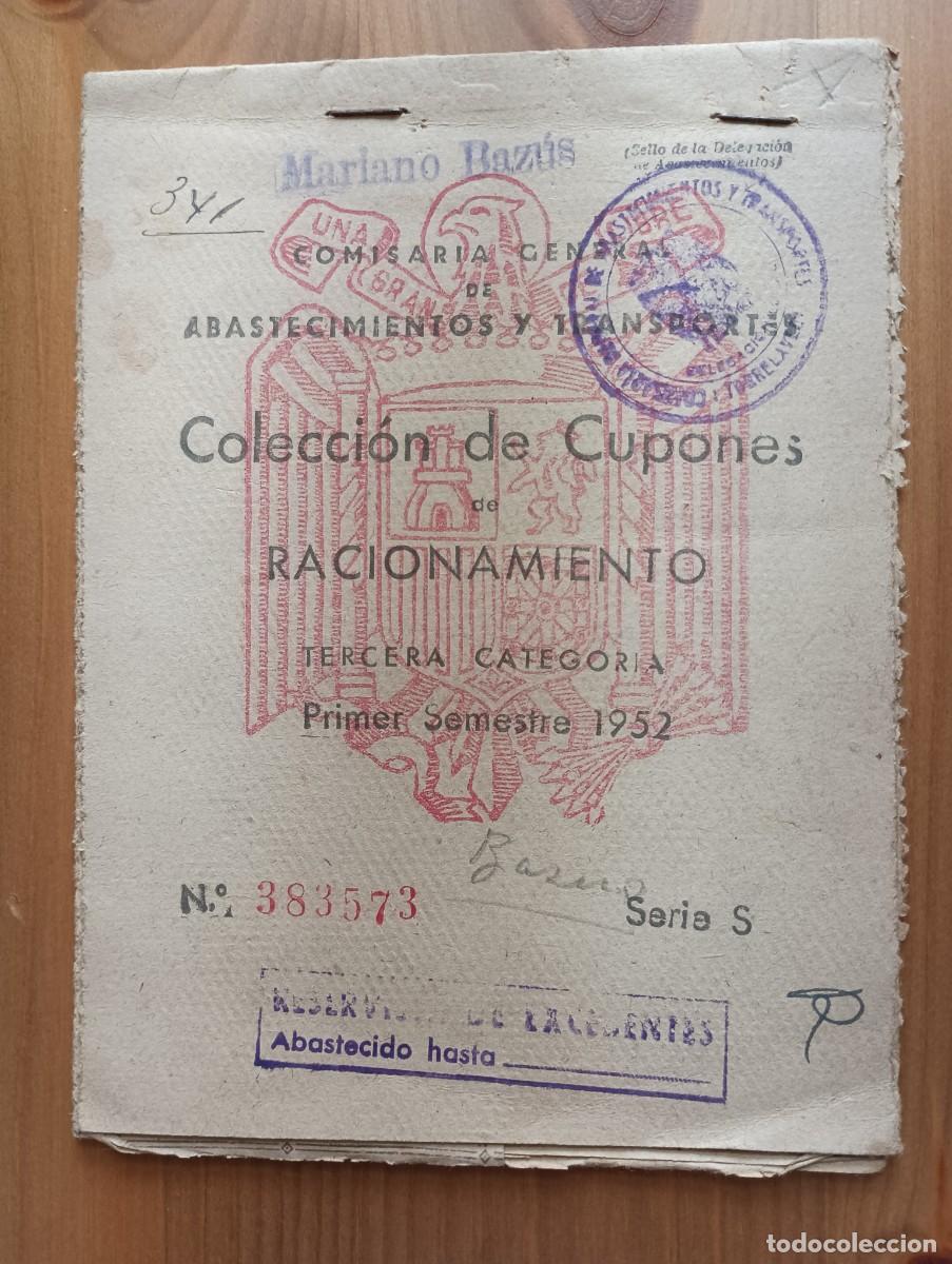 Otros art&iacute;culos de coleccionismo en papel: CARTILLA DE RACIONAMIENTO A&Ntilde;O 1952 COLECCION DE CUPONES
