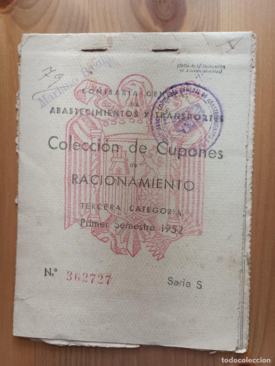 Otros art&iacute;culos de coleccionismo en papel: CARTILLA DE RACIONAMIENTO A&Ntilde;O 1952 COLECCION DE CUPONES