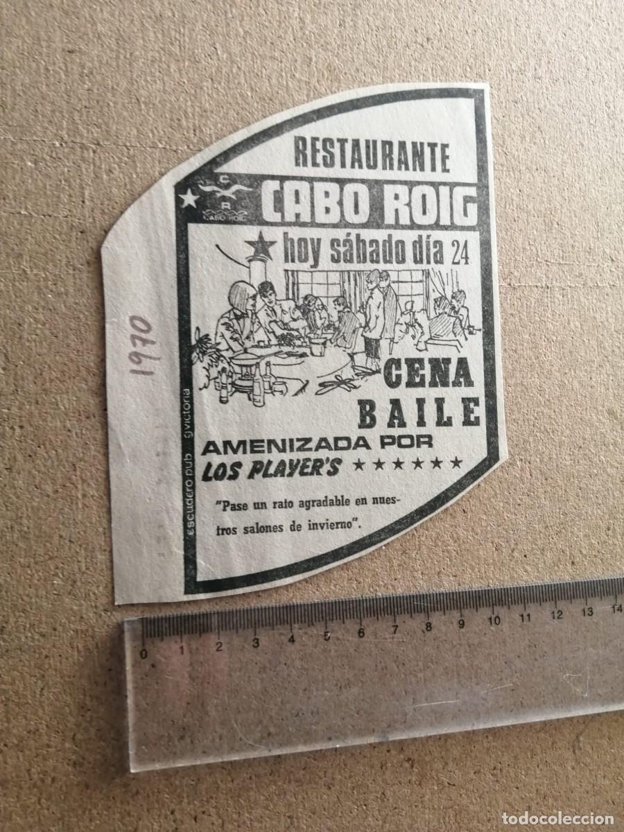 Otros art&iacute;culos de coleccionismo en papel: ANUNCIO. RESTAURANTE CABO ROIG. CENA BAILE CON EL CONJUNTO LOS PLAYER' S