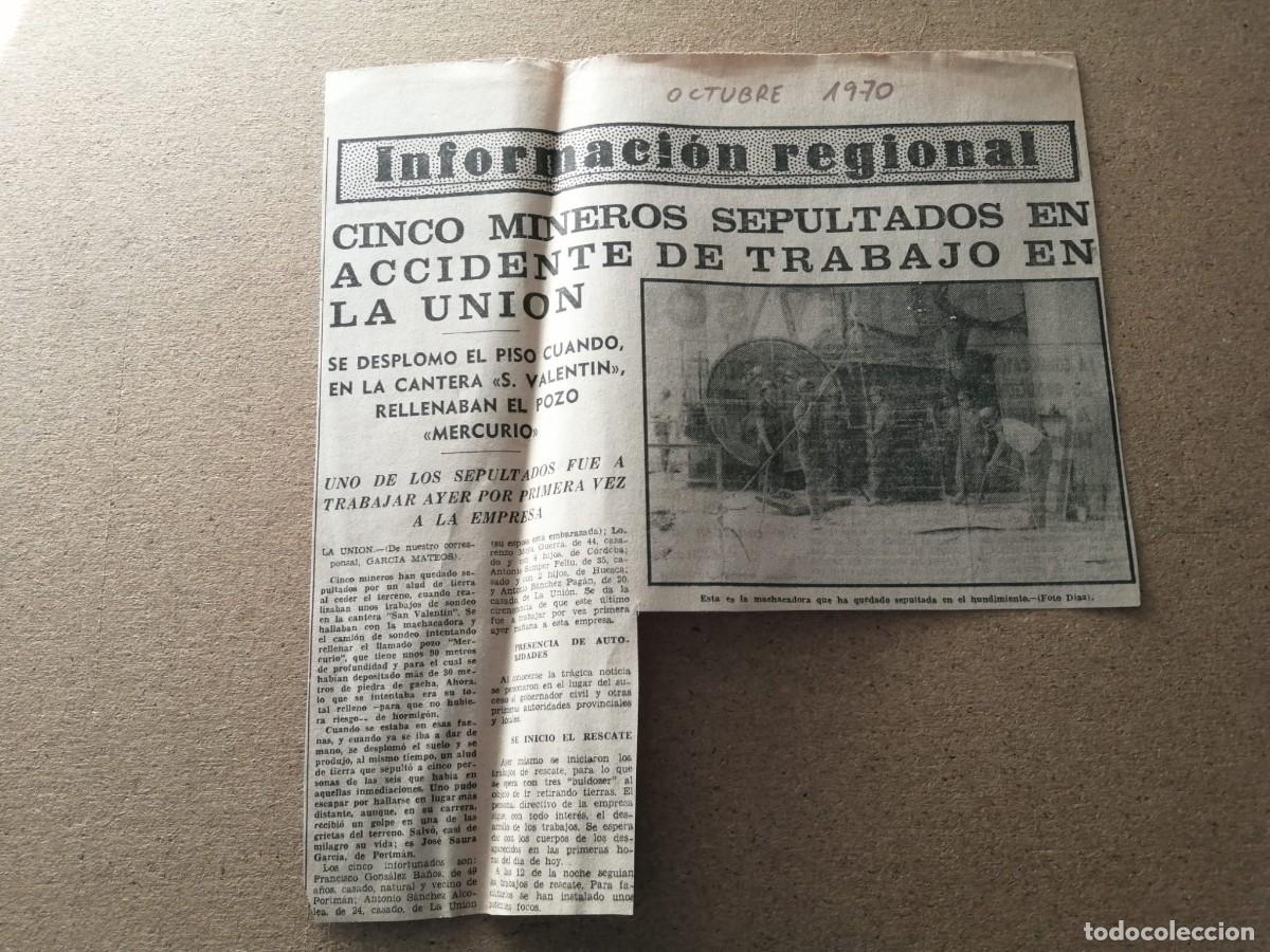 Otros art&iacute;culos de coleccionismo en papel: RECORTE PRENSA. CINCO MINEROS SEPULTADOS EN ACCIDENTE EN LA UNION, MURCIA (1970)