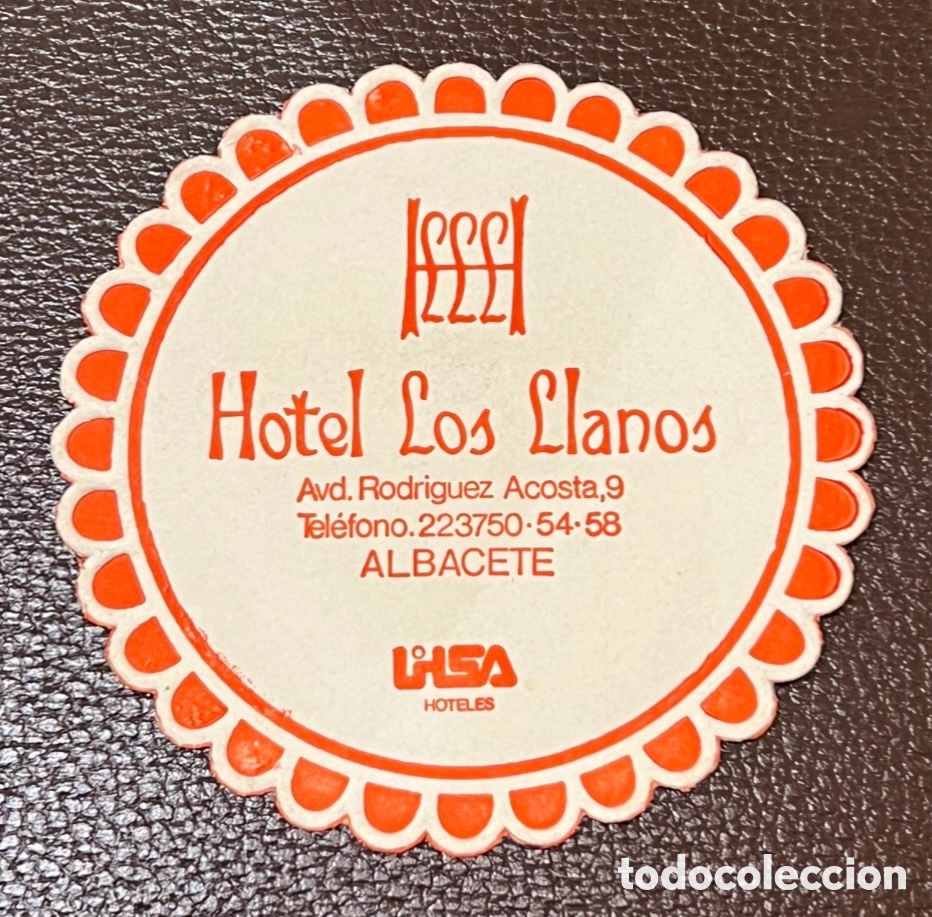 Otros art&iacute;culos de coleccionismo en papel: Posavasos. HOTEL LOS LLANOS. Albacete. A&ntilde;os 70.