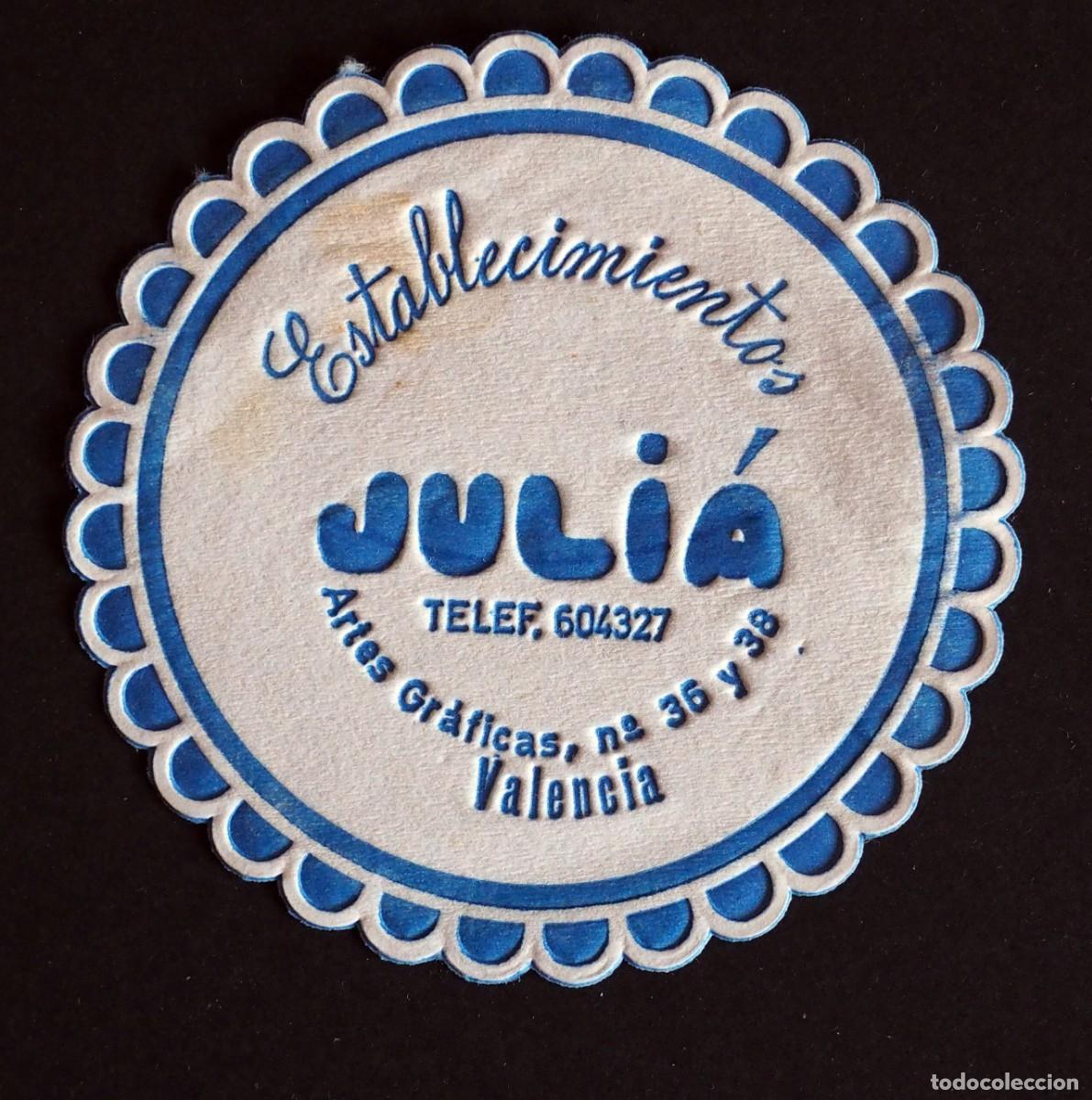 Otros art&iacute;culos de coleccionismo en papel: POSAVASOS: ESTABLECIMIENTOS JULI&Aacute;. ARTES GR&Aacute;FICAS. VALENCIA