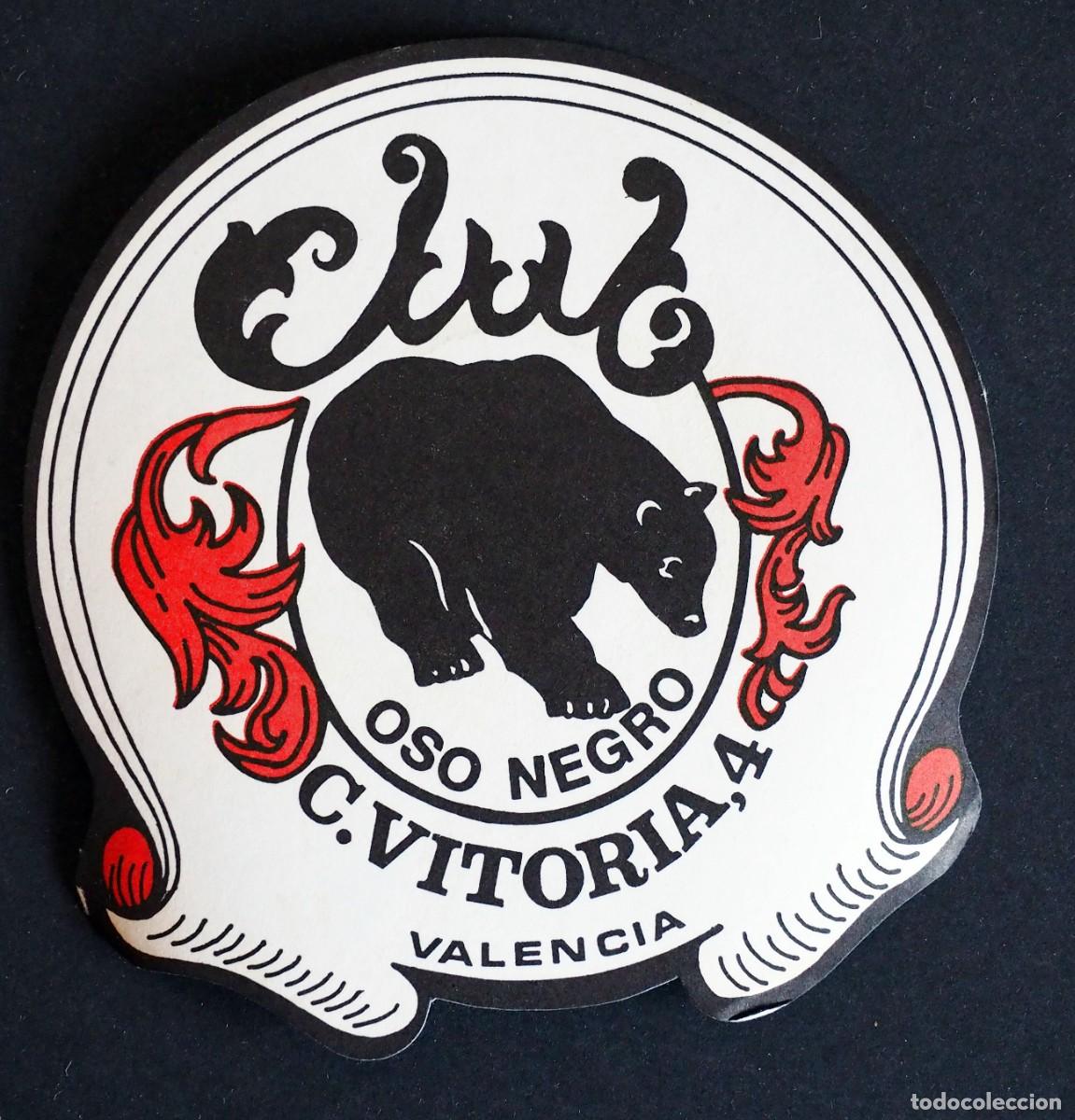 Otros art&iacute;culos de coleccionismo en papel: POSAVASOS: CLUB OSO NEGRO. C. VITORIA, 4. VALENCIA