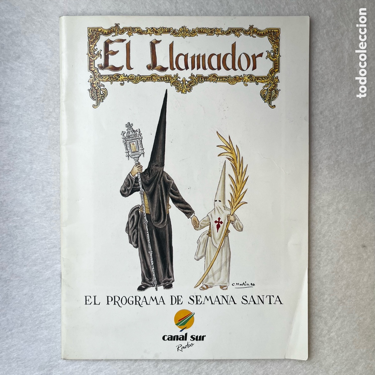 Otros art&iacute;culos de coleccionismo en papel: SEMANA SANTA SEVILLA - PROGRAMA EL LLAMADOR