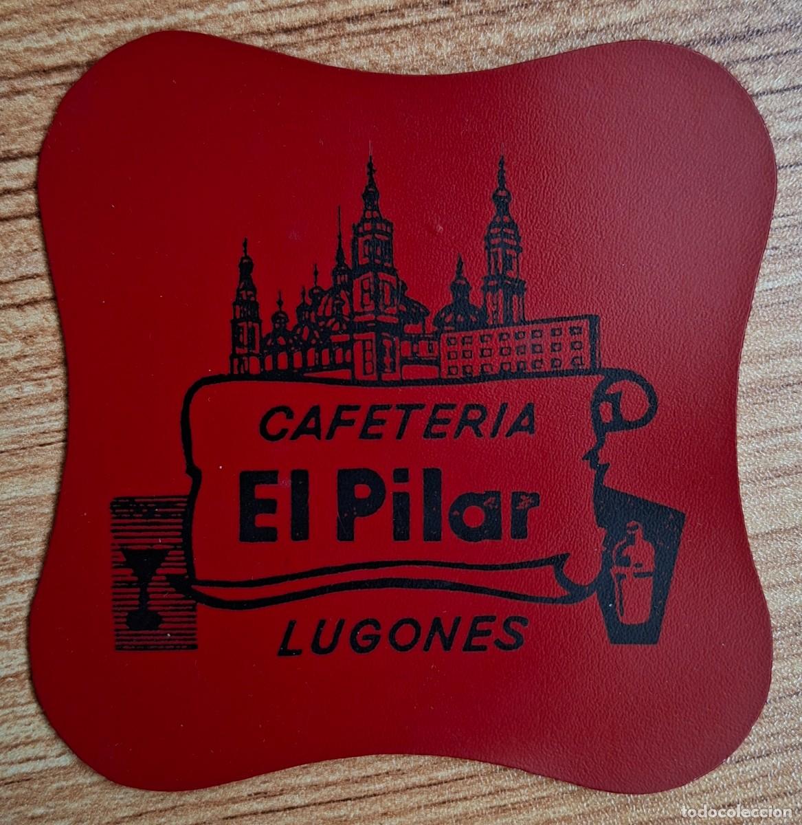 Otros art&iacute;culos de coleccionismo en papel: Posavasos Cafeter&iacute;a El Pilar - rojo - Lugones (Asturias)