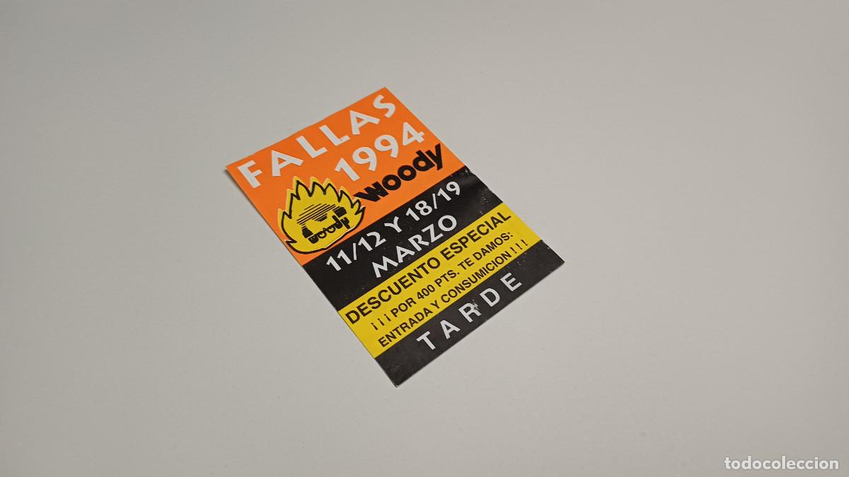 Otros art&iacute;culos de coleccionismo en papel: FLYER ENTRADA INVITACION - DISCOTECA WOODY VALENCIA