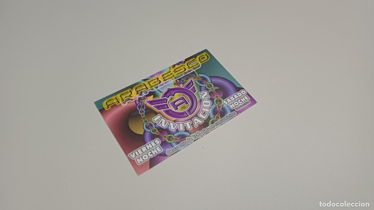 Otros art&iacute;culos de coleccionismo en papel: FLYER ENTRADA INVITACION - DISCOTECA ARABESCO VALENCIA